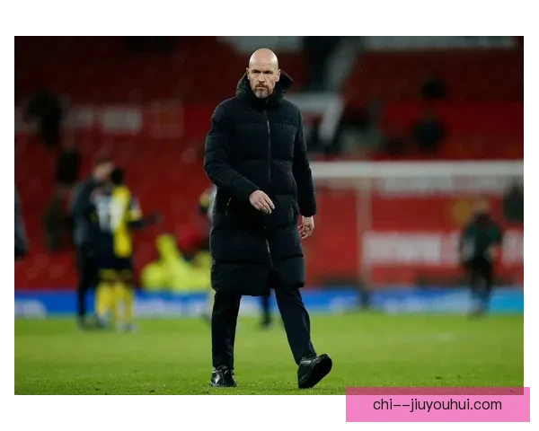 滕哈格执教曼联两年无果最终被解雇，球队重启新篇章