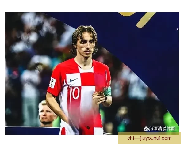 莫德里奇宣布世界杯后退出克罗地亚国家队一代传奇中场式谢幕时刻
